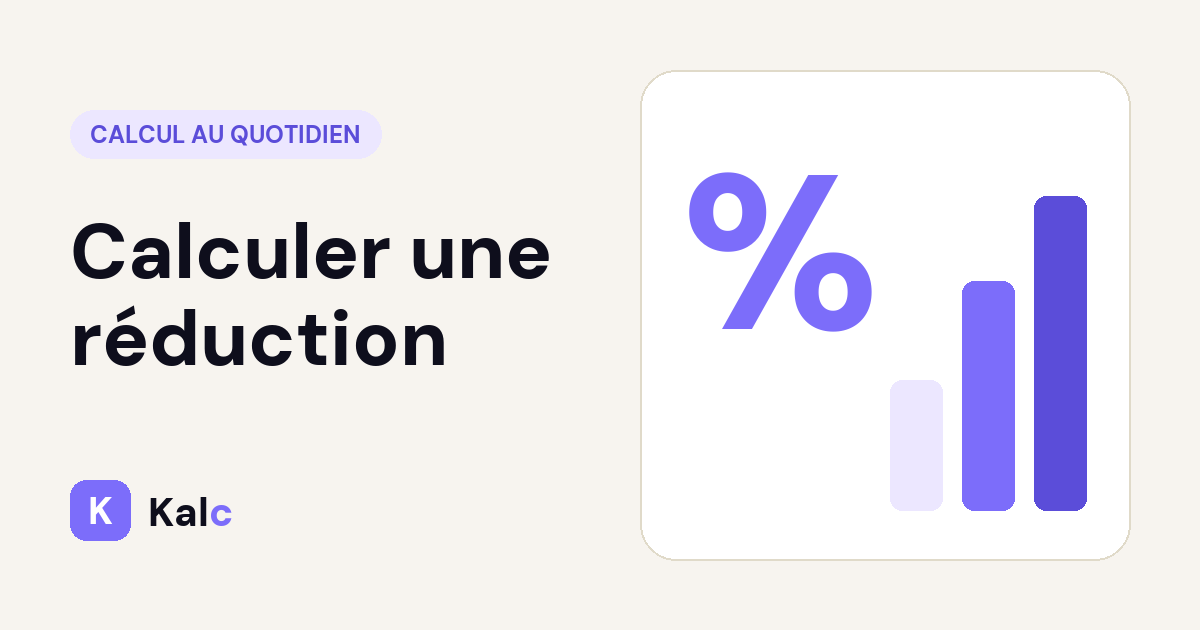 Calculer une réduction